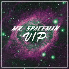 Condukta - Mr. Spaceman (VIP)