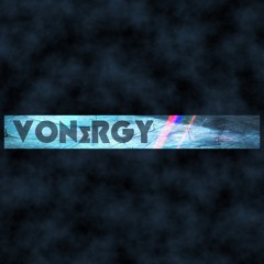 VONeRGY - Something [CLIP]