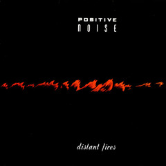 Positive Noise - Now is the time (1985}