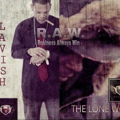 R.A.W. - Introduction song R.A.W. ( Realness Always Win )