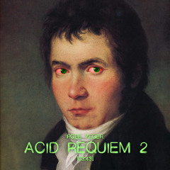 Acid Requiem 2