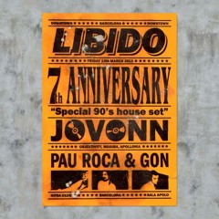 Jovonn 'special 90's house set' @ 7th Anniversary Libido - Nitsa Club