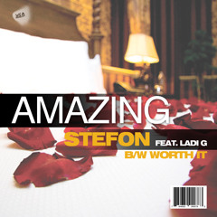 Stefon ft. Ladi G - Amazing (Main Version with Rap)