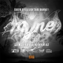 Sheik Dyce ft. Tabi Boney  (Prod By Kaos of HitBangaz)
