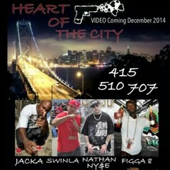 Heart Of The City (feat. The Jacka, Swinla & Figga 8) at Bay Area rap