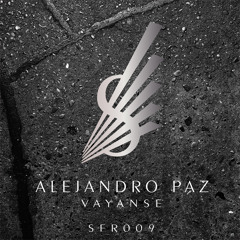Alejandro Paz - Nada Mas (SFR009)