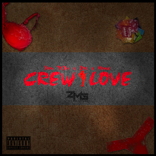 Don Tr3y - Crew Love (feat. Dre & Monee)[Single Version - Explicit]
