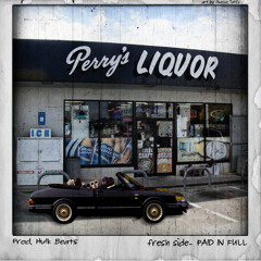 Fre$h $ide - Paid In Full (Prod. By Hulk Beats)