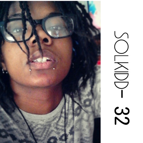 SolKidd - 32 (prod. Evan Kaine)