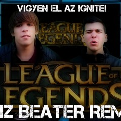 Vigyen El Az Ignite(Noiz Beater Remix)