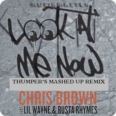 Look At Me Now Mashed Up Mix