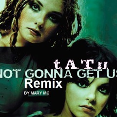 t.A.T.u. - Not Gonna Get Us ( Remix)