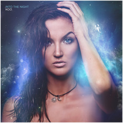Koo - Into The Night (Parallax Remix)