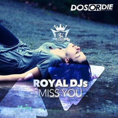 Royal DJ´s - Miss You (Original Extended)