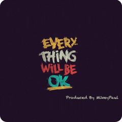 Evrything(Prod:Mikey Paul)(Rough)