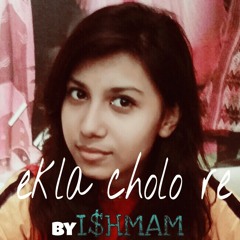 Ekla cholo re_ by ISHMAM at @blue_heaven