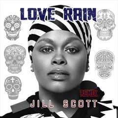Kush Nubia | Jill Scott | Love Rain Remix | WhiteLabel Series