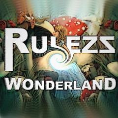 Rulezz - Wonderland (Original Mix)