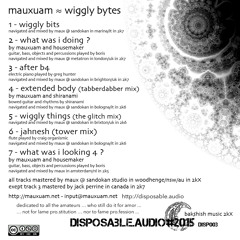 mauxuam & housemaker : what was I doing ?