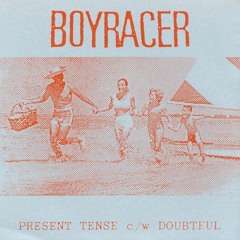 Boyracer - Present Tense