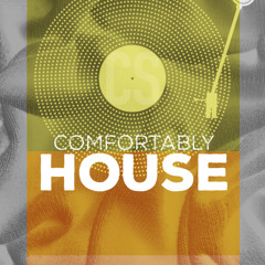 Comfortably House