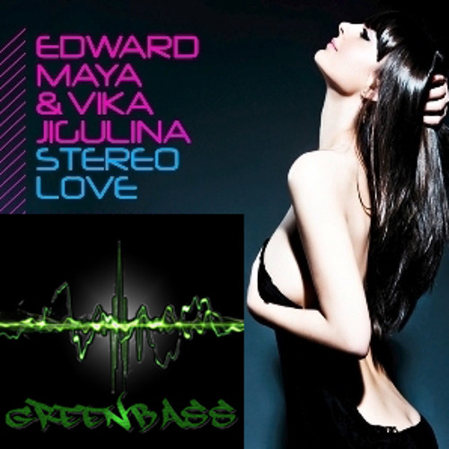 GREENBASS - STEREO LOVE (PROMO) (2015)