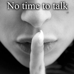 No time to talk