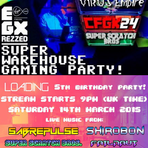 EGX Rezzed/Loading 5th Birthday