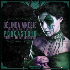 DarkBasS podcast #010 by Bélinda mnésie