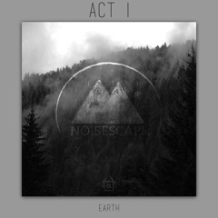 Noisescape. // Earthmover