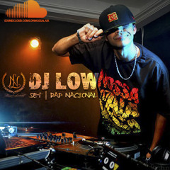 Dj Low | Set Rap Nacional