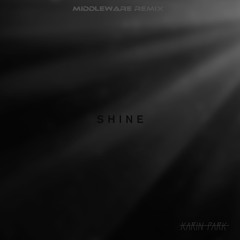 Karin Park - Shine (Koteech Remix)[FREE DOWNLOAD]