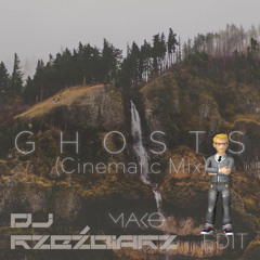 Mako - Ghost (Cinematic Mix - Dj Rzeźbiarz Edit)