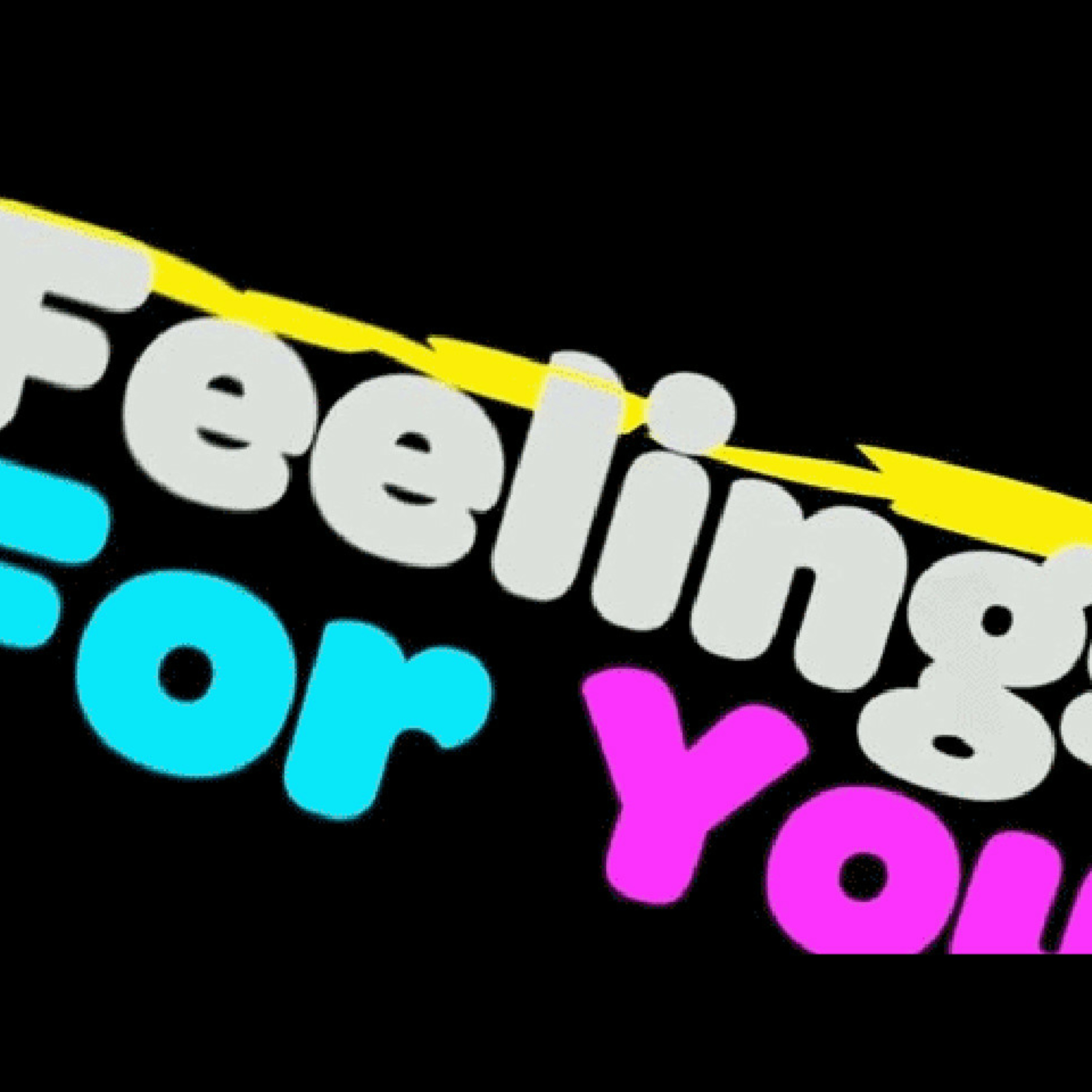 My Feeling 4 You Remixes ( Old Skool) episode artwork