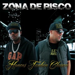 Zona de Risco - Homens também choram
