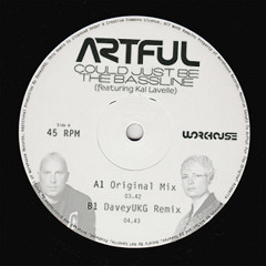 Artful feat. Kal Lavelle - Could Just Be The Bassline (DaveyUKG Remix)