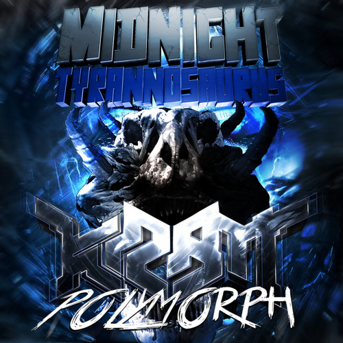 KRAM & StaticReset - Polymorph (Midnight Tyrannosaurus Remix) (13K LIKES FREE DOWNLOAD)