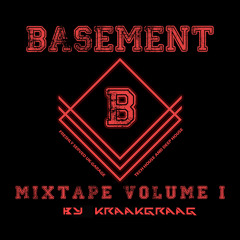Basement mixtape teaser Volume 1 Part 2 by Kraakgraag
