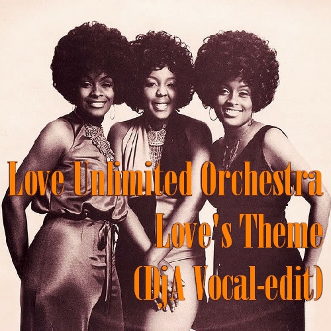 Listen to Love Unlimited Orchestra - Love's Theme (DjA Vocal-edit