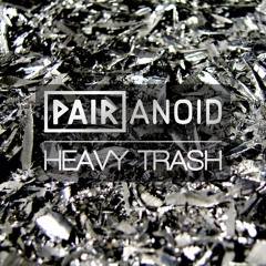 Heavy Trash (Original Mix)