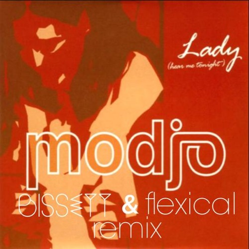 Modjo - Lady (Bissett & Flexical Remix)