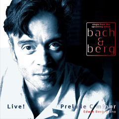 "Prelude C minor" "Bach&Berg" live recording @Amsterdam, 12/30/2014