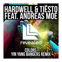 Colors (Yin Yang Bangers Remix) [CLICK BUY FOR FREE DL]