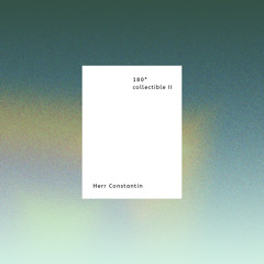 180* collectible 2 - herr constantin