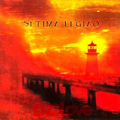 Sétima Legião - Por quem não esqueci (2love Remix)
