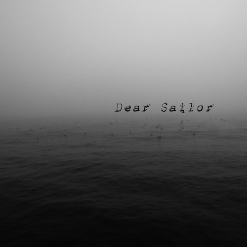 Dear Sailor - Cathedrales