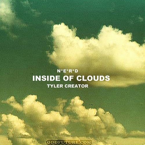 N.E.R.D ft. Tyler, The Creator - Inside Of Clouds