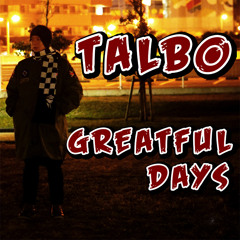 Talbo - Grateful days