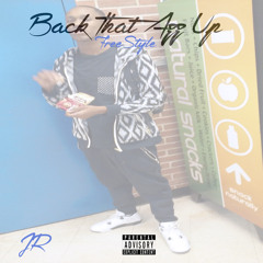 JR - Back That Azz Up (freestyle)