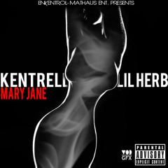 Mary Jane Ft Lil Herb (Dirty)